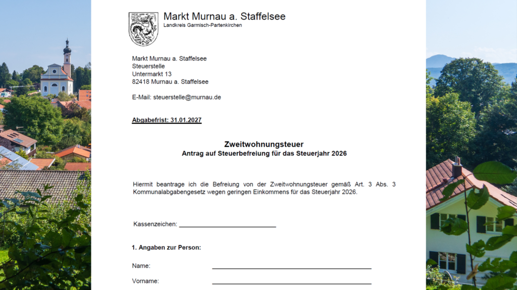 Formular zur Zweitwohnungssteuer, im Hintergrund blick auf murnau