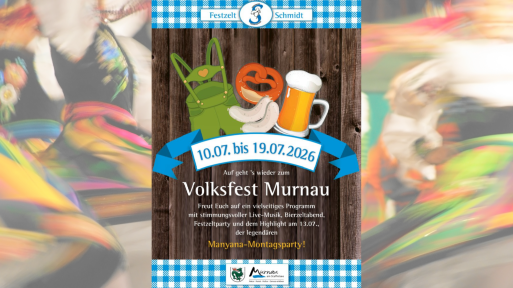 Plakat zur Vorankündigung des Murnauer Volksfestes 2026