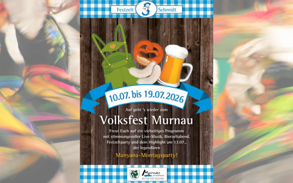 Plakat zur Vorankündigung des Murnauer Volksfestes 2026