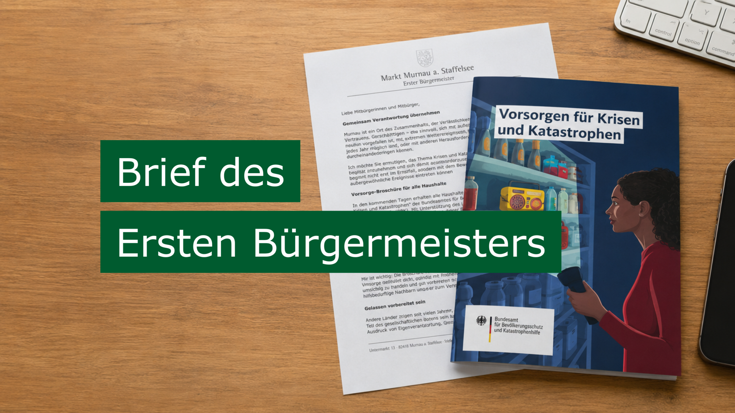 Brief des Ersten Bürgermeisters Vorsorge Krisen Katastrophen